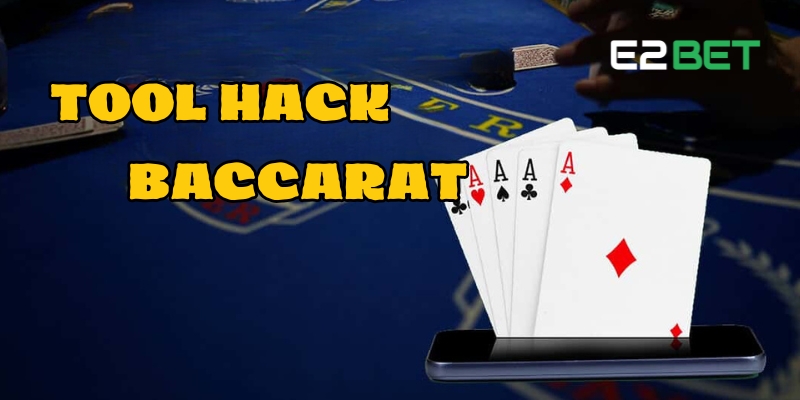 tool hack baccarat 3 1